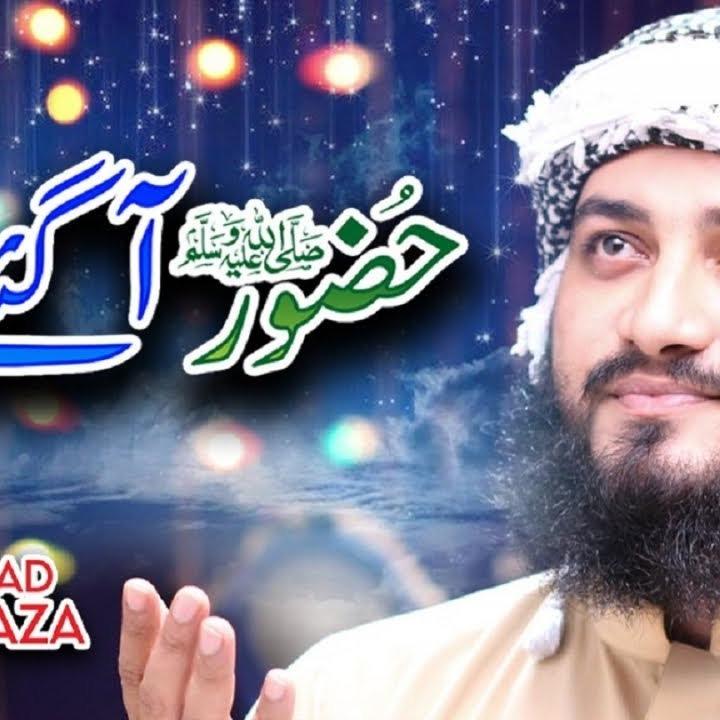 Huzoor Agaye Hain