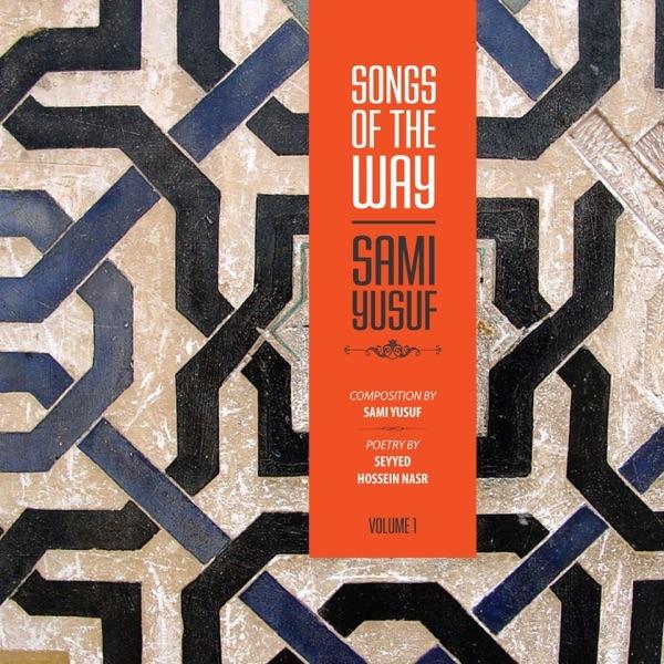 Songs of the Way, Vol. 1
